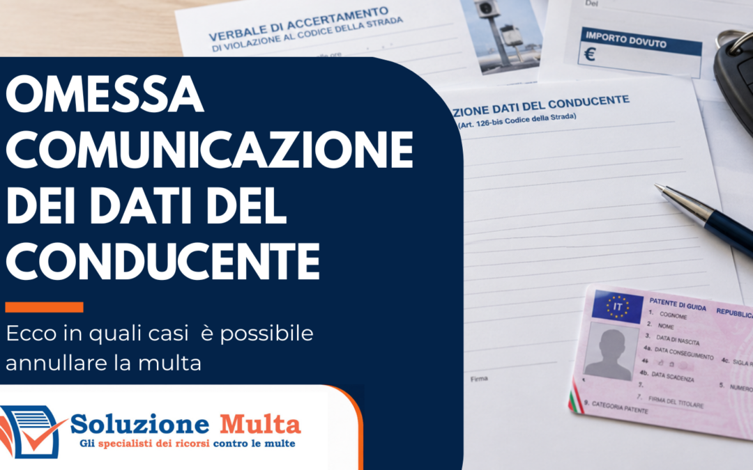 multa per omessa comunicazione dei dati del conducente