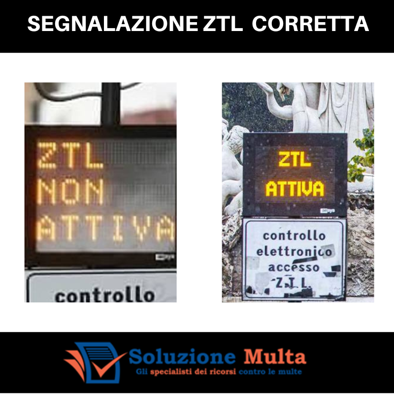 segnaletica ztl corretta ztl attiva e ztl non attiva