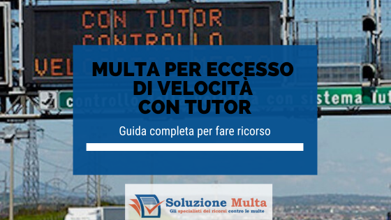 Come contestare una multa con Tutor SICVe